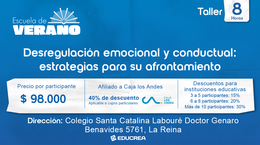 DESREGULACIONES EMOCIONALES Y CONDUCTUALES: ESTRATEGIAS PARA SU AFRONTAMIENTO - 8 HRS.