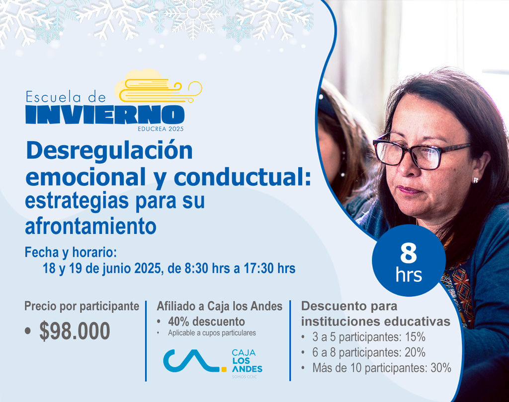DESREGULACIONES EMOCIONALES Y CONDUCTUALES: ESTRATEGIAS PARA SU AFRONTAMIENTO - 8 HRS.