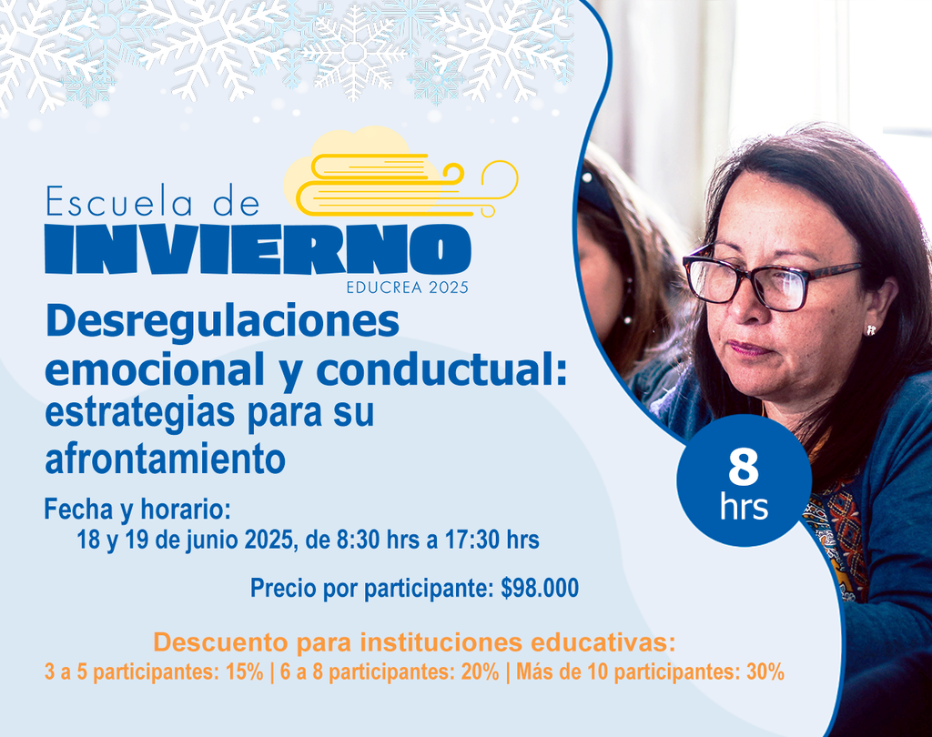 DESREGULACIONES EMOCIONALES Y CONDUCTUALES: ESTRATEGIAS PARA SU AFRONTAMIENTO - 8 HRS.