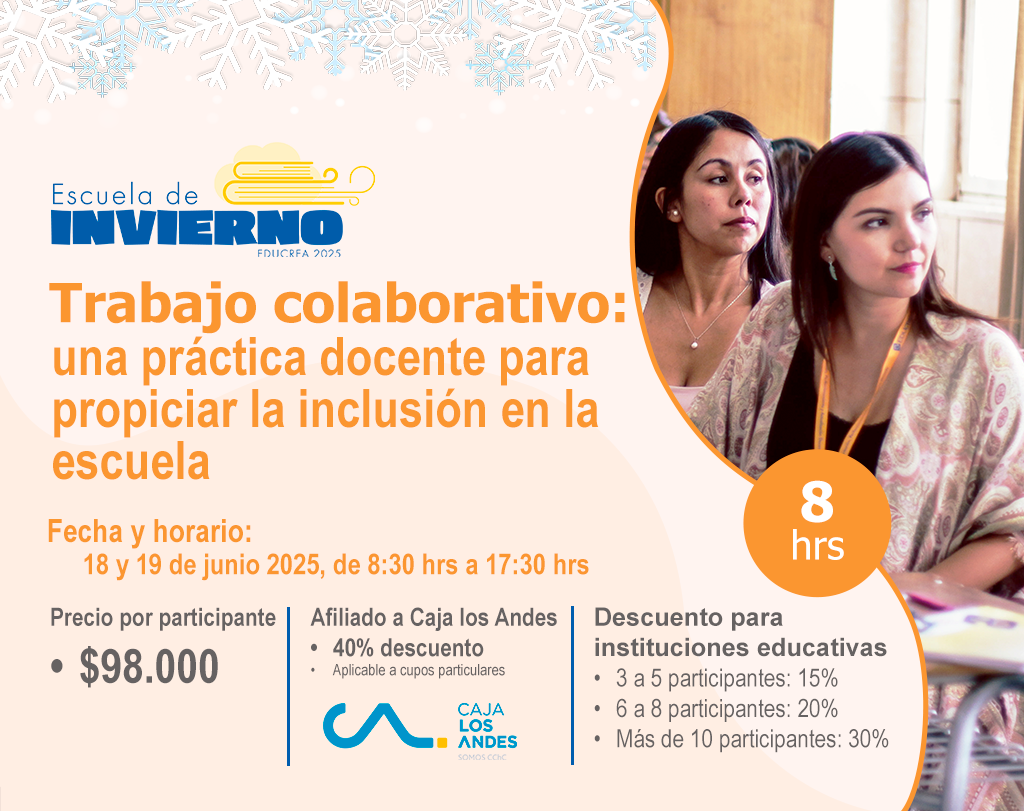TRABAJO COLABORATIVO: UNA PRÁCTICA DOCENTE PARA PROPICIAR LA INCLUSIÓN EN LA ESCUELA - 8 Hrs.