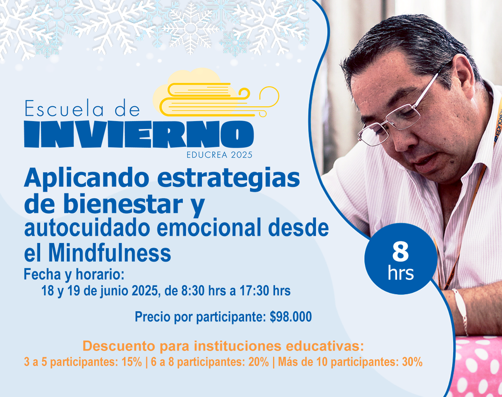 APLICANDO ESTRATEGIAS DE BIENESTAR Y AUTOCUIDADO EMOCIONAL DESDE EL MINDFULNESS - 8 Hrs.