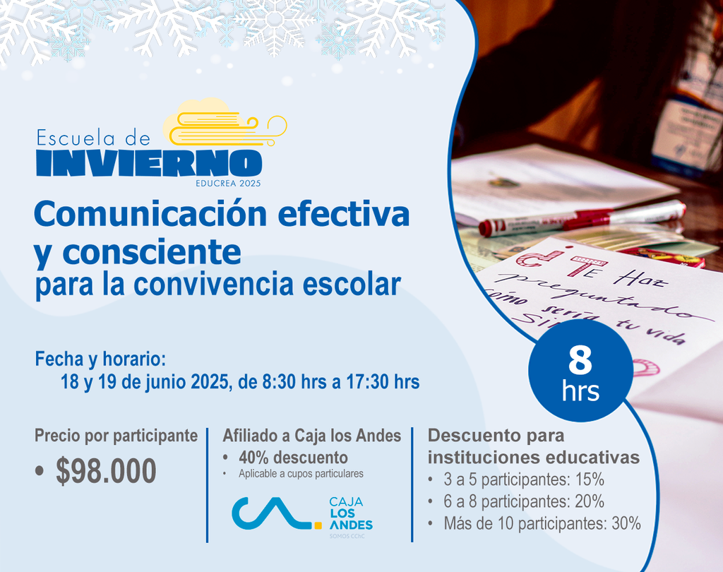 COMUNICACIÓN EFECTIVA Y CONSCIENTE PARA LA CONVIVENCIA ESCOLAR - 8 Hrs.