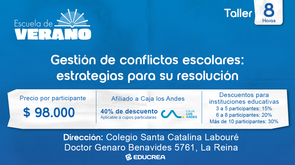 GESTIÓN DE CONFLICTOS ESCOLARES: ESTRATEGIAS PARA SU RESOLUCIÓN - 8 Hrs.